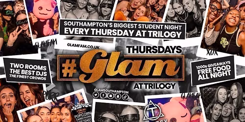 Glam Thursdays | Southampton's Best Student Night! \ud83d\ude3b \u00a31 Shots All Night! \ud83e\udd43