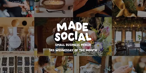 MADE Social: Maker Mixer