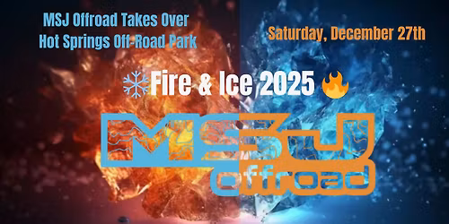 MSJ OFFROAD TAKES OVER \ud83d\udd25FIRE AND ICE \u2744\ufe0f