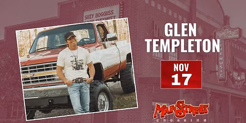 Glen Templeton | LIVE at Main Street Crossing