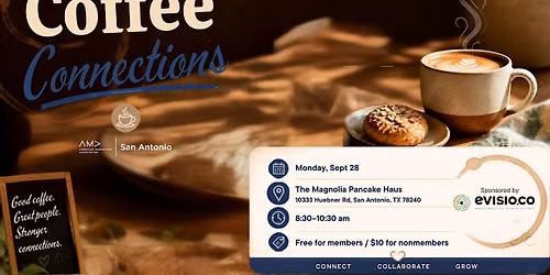 September Coffee Connections: AMA San Antonio