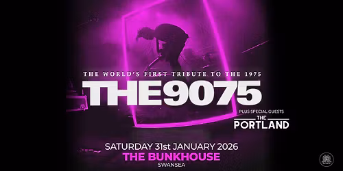 THE 9075 tribute to THE 1975 at The Bunkhouse - Swansea