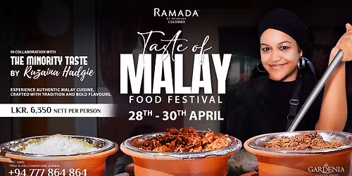 Taste of Malay Food Festival | Ramada Colombo
