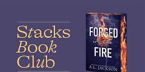 A.L. Jackson Author Event: FORGED IN THE FIRE