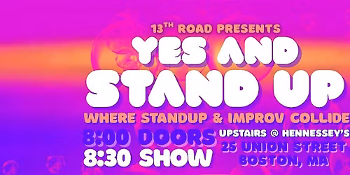 Yes AND Stand-Up: Where Stand-Up and Improv Collide