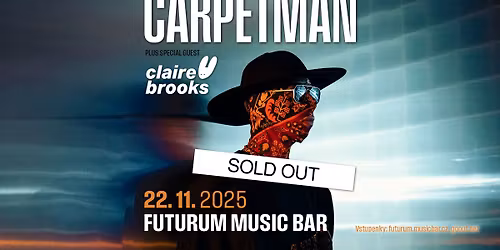 Carpetman (UA) + special guest: Claire Brooks \/ Futurum Music Bar