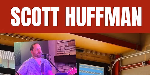 Scott Huffman LIVE at Station 20