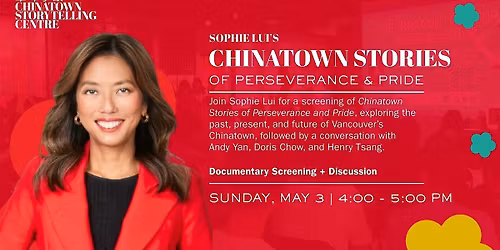 Sophie Lui: Chinatown Stories of Perseverance and Pride