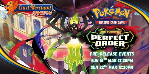 CM Hamilton - Pokemon: Mega Evolution - Perfect Order Pre-Release Events