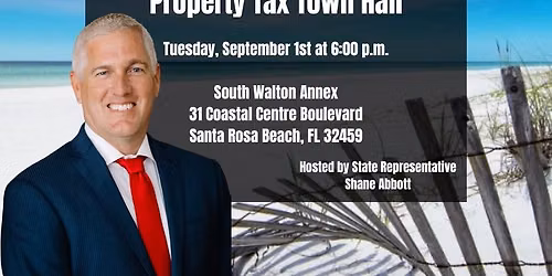 South Walton - Property Tax Amendment Town Hall