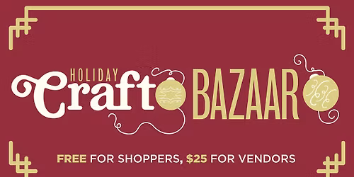 Holiday Craft Bazaar