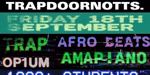TRAPDOORNOTTS: PROJECT X FRESHERS 1000+ STUDENTS
