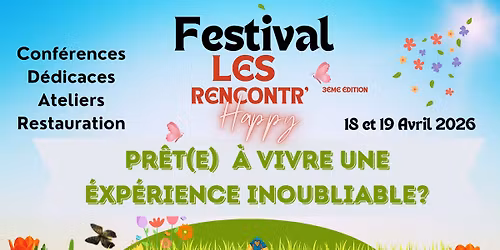 FESTIVAL Les Rencontr'Happy 3\u00e9me \u00e9dition 