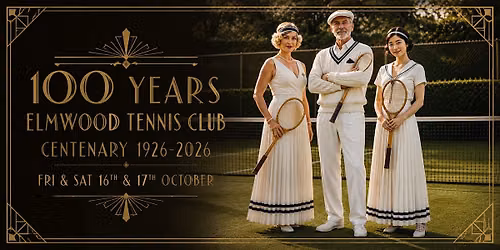Elmwood Tennis Club Centenary Banquet