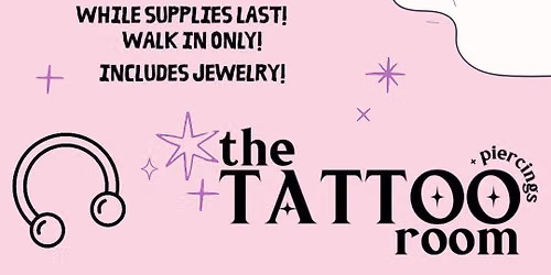 WEAR A COSTUME FOR A $35 PIERCING @ THE TATTOO ROOM