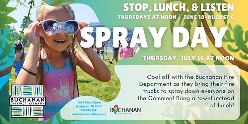 Stop, Lunch, & Listen: Spray Day