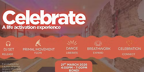 Celebrate - A Movement, Breathe, Dance Event Bondi
