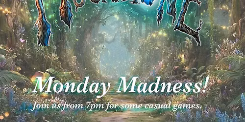 MOONSTONE Monday Madness