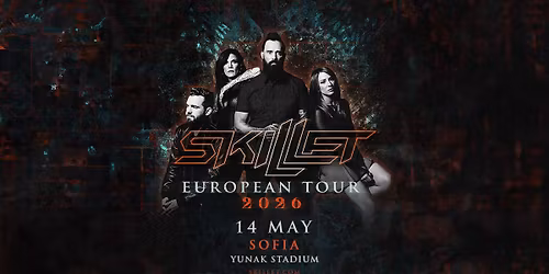 Skillet - REVOLUTION TOUR live at Yunak Stadium, Sofia 2026