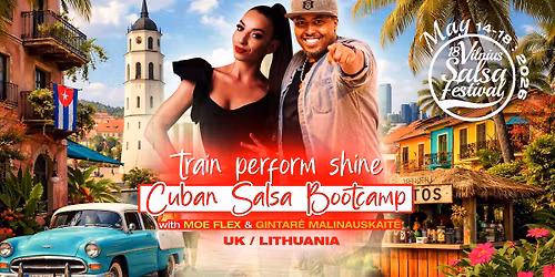 Cuban Salsa Bootcamp \/ Vilnius Salsa Festival