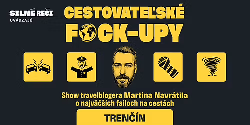 CESTOVATE\u013dSK\u00c9 F*CKUPY V TREN\u010c\u00cdNE