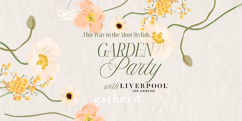 Liverpool Garden Party at Gather-d