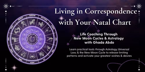 Living in Correspondence with Your Natal Chart 