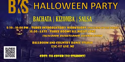 BKS (Bachata Kizomba Salsa) HALLOWEEN Party!