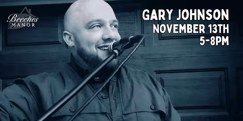Music at the Manor - Gary Johnson