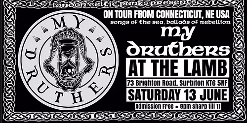 MY DRUTHERS from the USA @ The Lamb Surbiton 