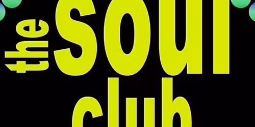 THE SOUL CLUB @ CLUB 22 - Saturday 20th September - 9pm - 1am