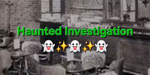 Old Speakeasy & Brothel INDOOR haunted investigation