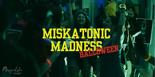 Miskatonic Madness: Halloween