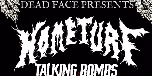 HOMETURF\/TALKING BOMBS\/WE MIGHT DIE\/TEACH @ RICKETY CRICKET BREWING