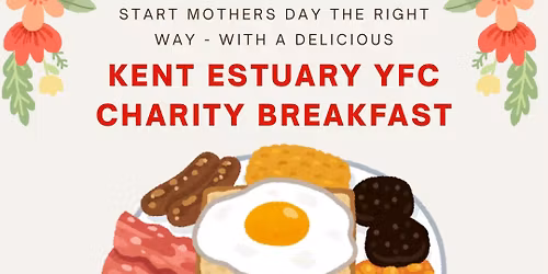 Kent Estuary YFC\u2019s Big Breakfast