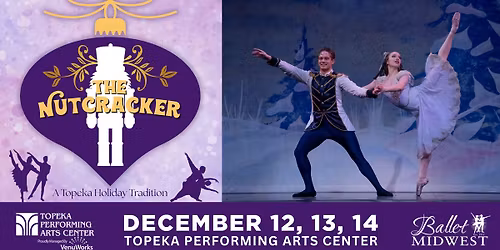 Ballet Midwest Presents: The Nutcracker