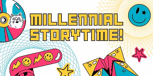 Millennial Storytime