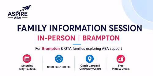 Free Family Information Session In-Person | Brampton