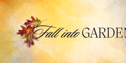 Fall into Gardening 2026