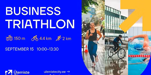 \u00dcLEMISTE CITY BUSINESS TRIATHLON 2026