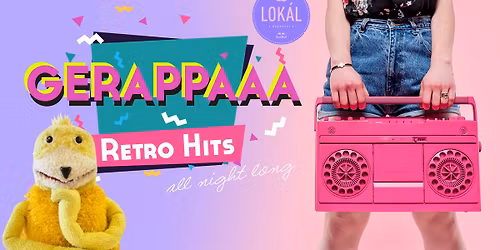 Gerappaaa 90\u2019s & 00\u2019s party
