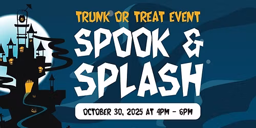 Spook & Splash Trunk or Treat at Splash Lagoon!