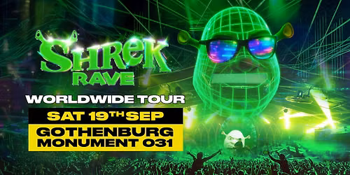 Shrek Rave Is Coming To Gothenburg!
