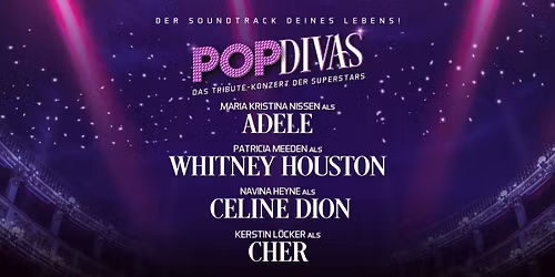 POP DIVAS - Der Soundtrack Deines Lebens | Dortmund