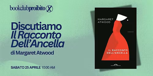 Bookclub Proibito: Il Racconto Dell'Ancella