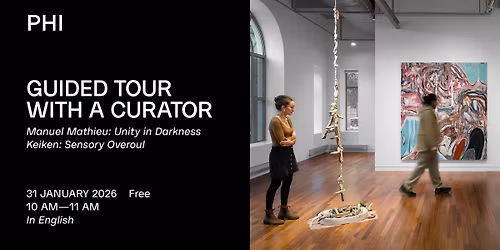 Guided Tour with a Curator | Manuel Mathieu & Keiken