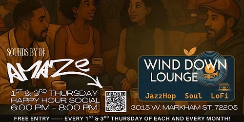 \ud83c\udfb6THE WIND DOWN LOUNGE\ud83c\udf3f FREE Jazz-Hop ,Soul, Lo-Fi | Live DJ + Happy Hour Social | Thur, Dec. 4th
