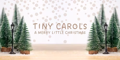 Tiny Carols