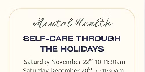 Self care through the holidays 