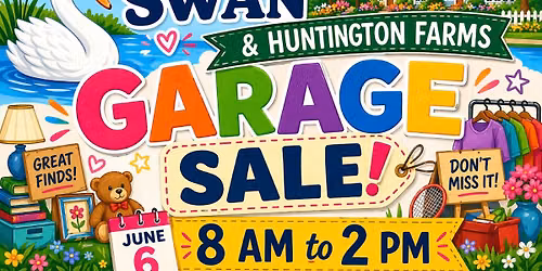 FAIRVIEW NEIGHBORHOOD GARAGE SALE \u2013 WHITE SWAN \/ HUNTINGTON FARMS 